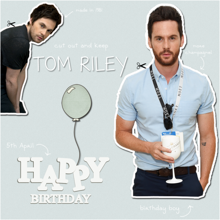 Happy Birthday Tom Riley